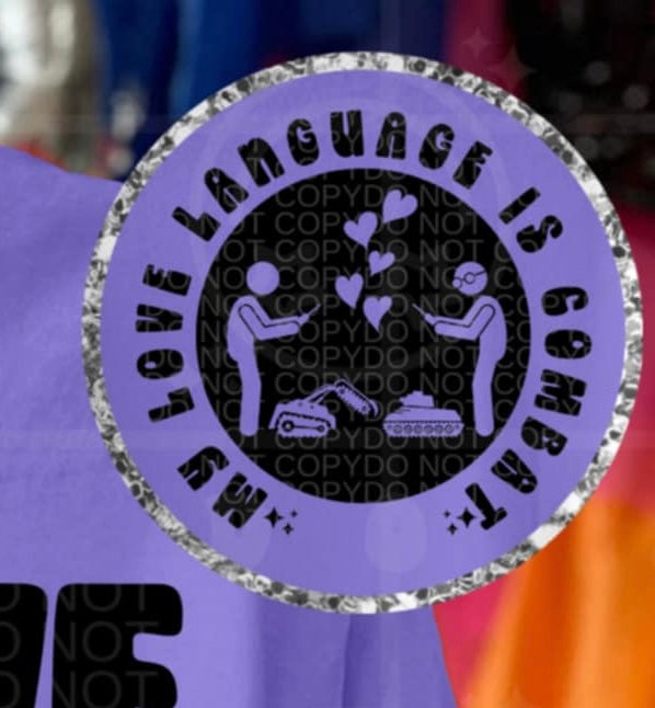 My love language is combat pocket (HW) 95741 DTF transfer