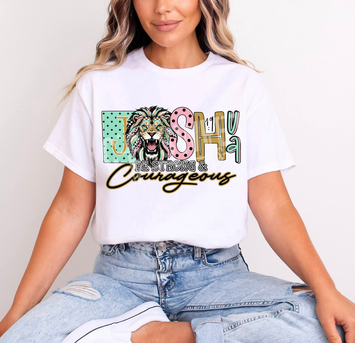 Joshua be strong and Courageous (C’s) DTF TRANSFER