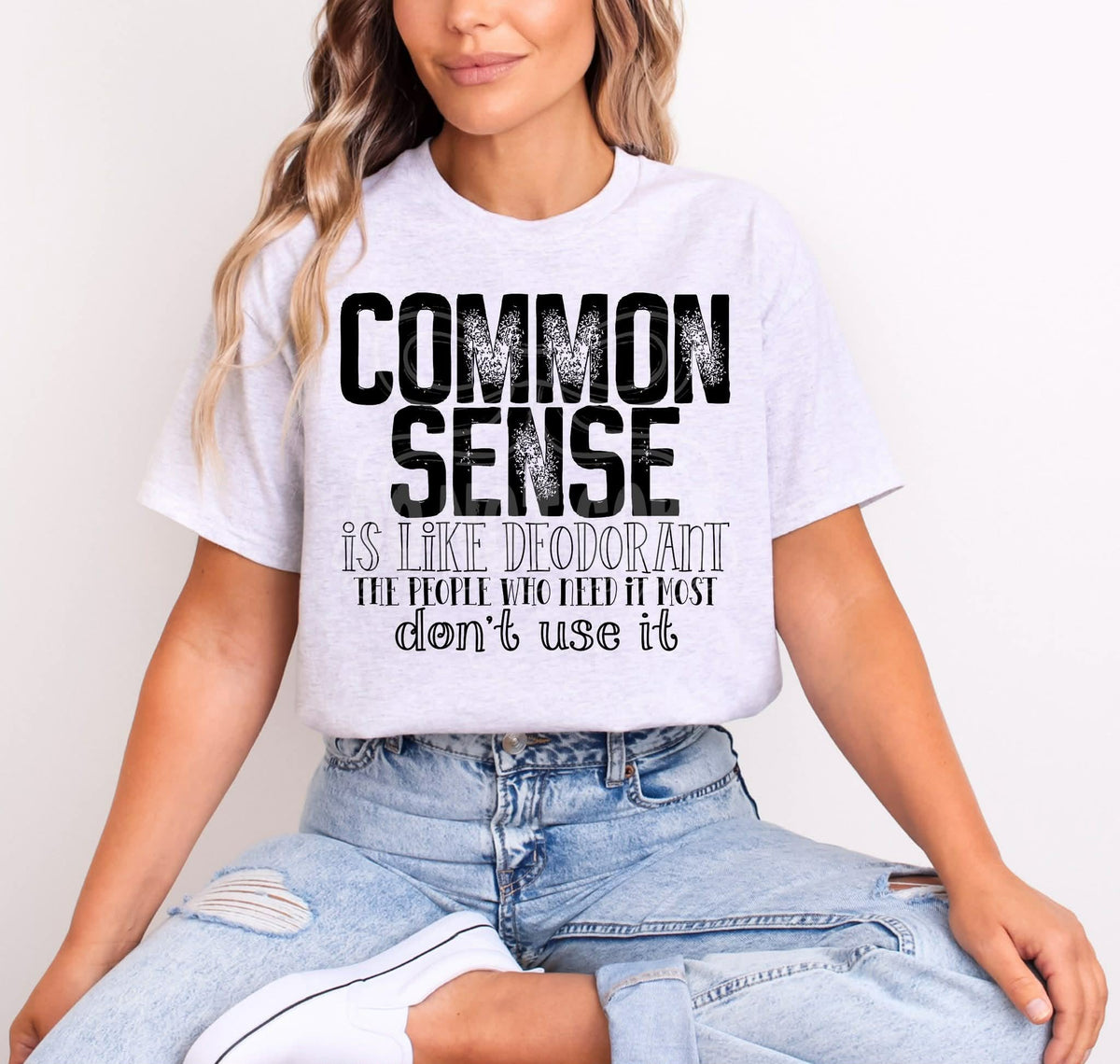 Common sense is like deodorant (c’s) DTF Transfer