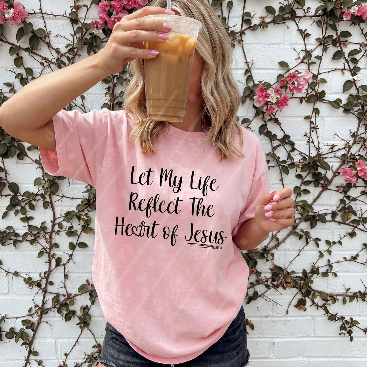 Let my life reflect the heart of Jesus (black) DTF Transfer
