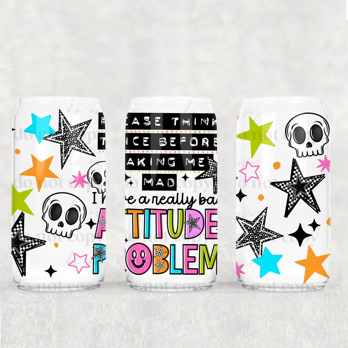 Think twice attitude problem (CSC) UV DTF WRAP