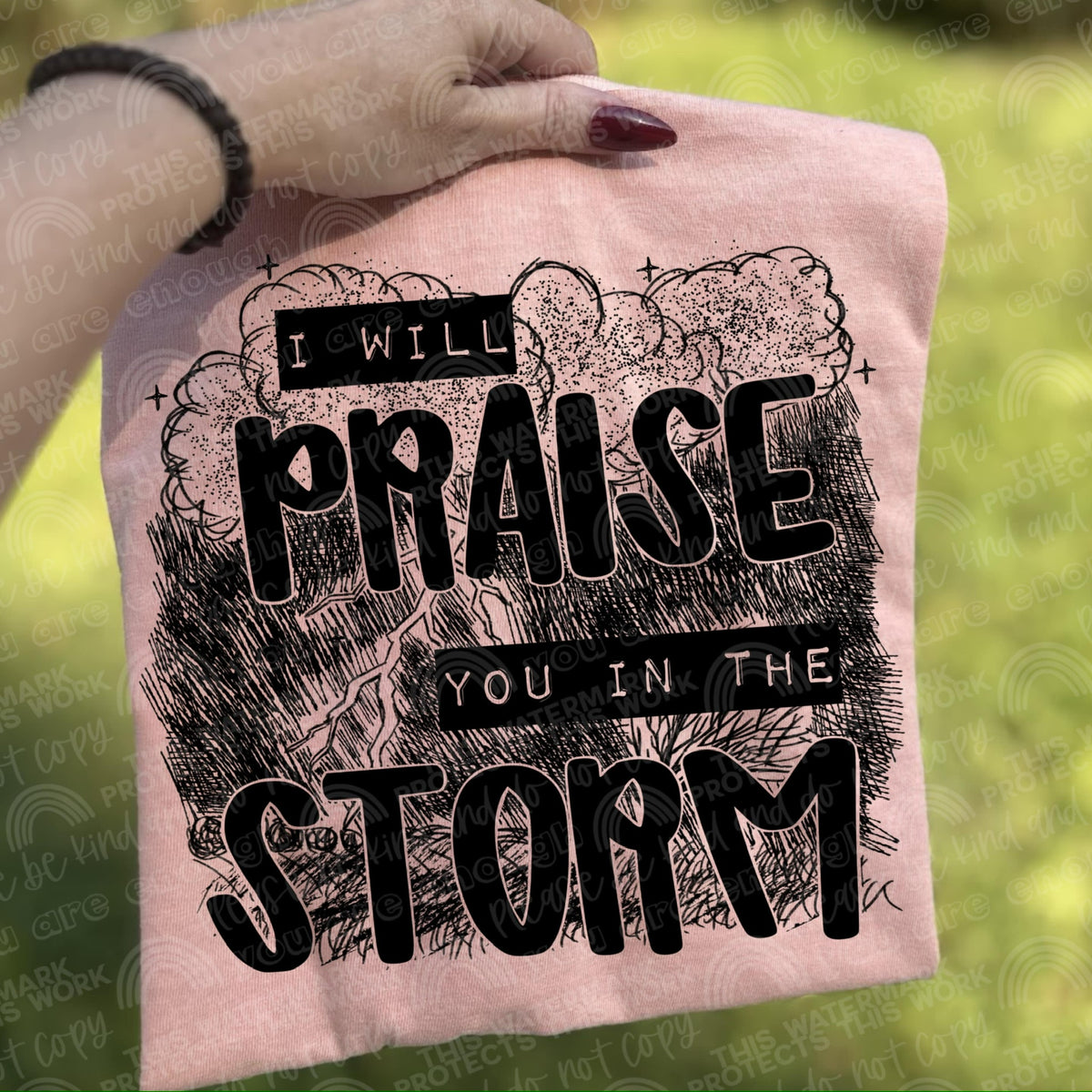 Praise you in the storm (CMLD) 116695 DTF TRANSFER