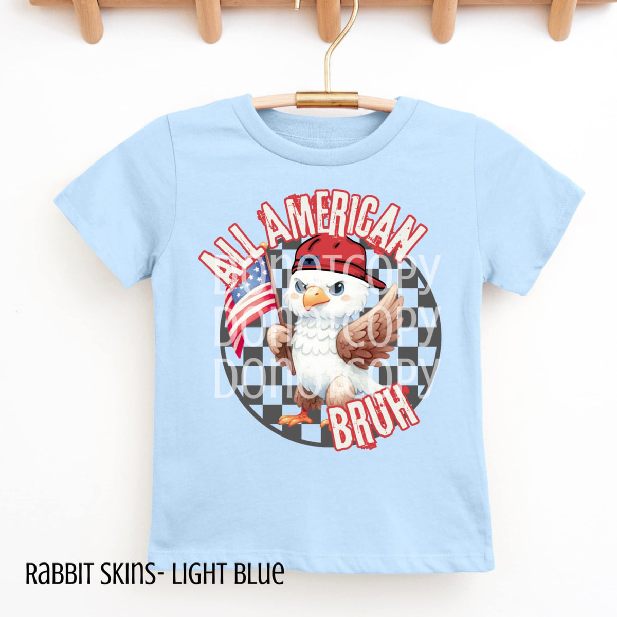 All American bruh (CSG) 98344 DTF transfer