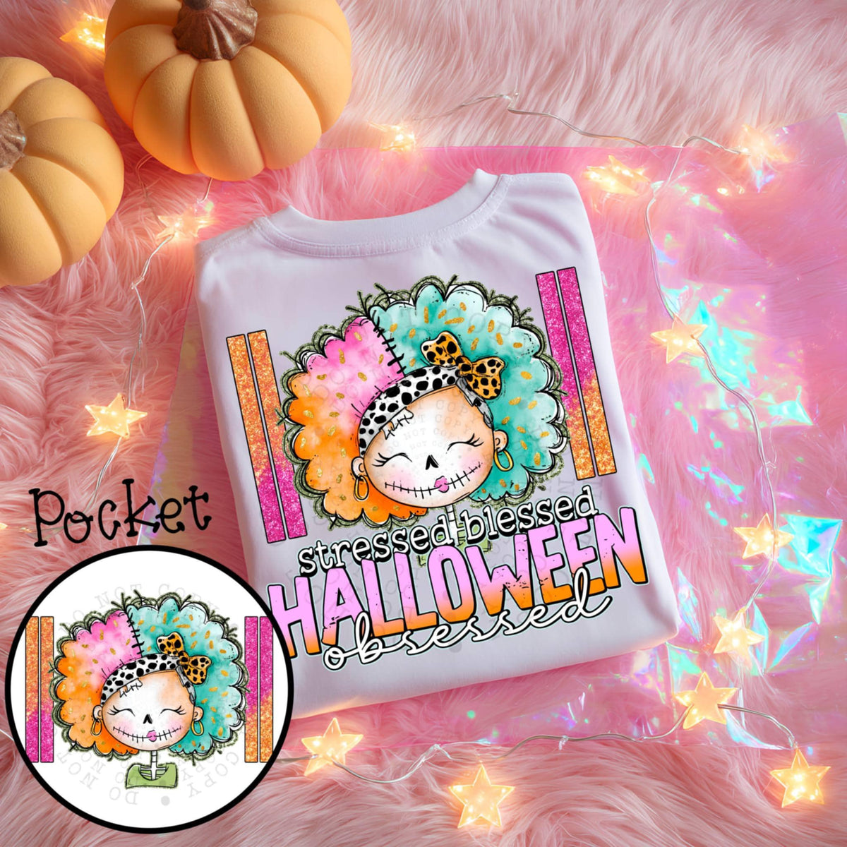Stressed blessed Halloween obsessed BACK 106457 DTF transfer