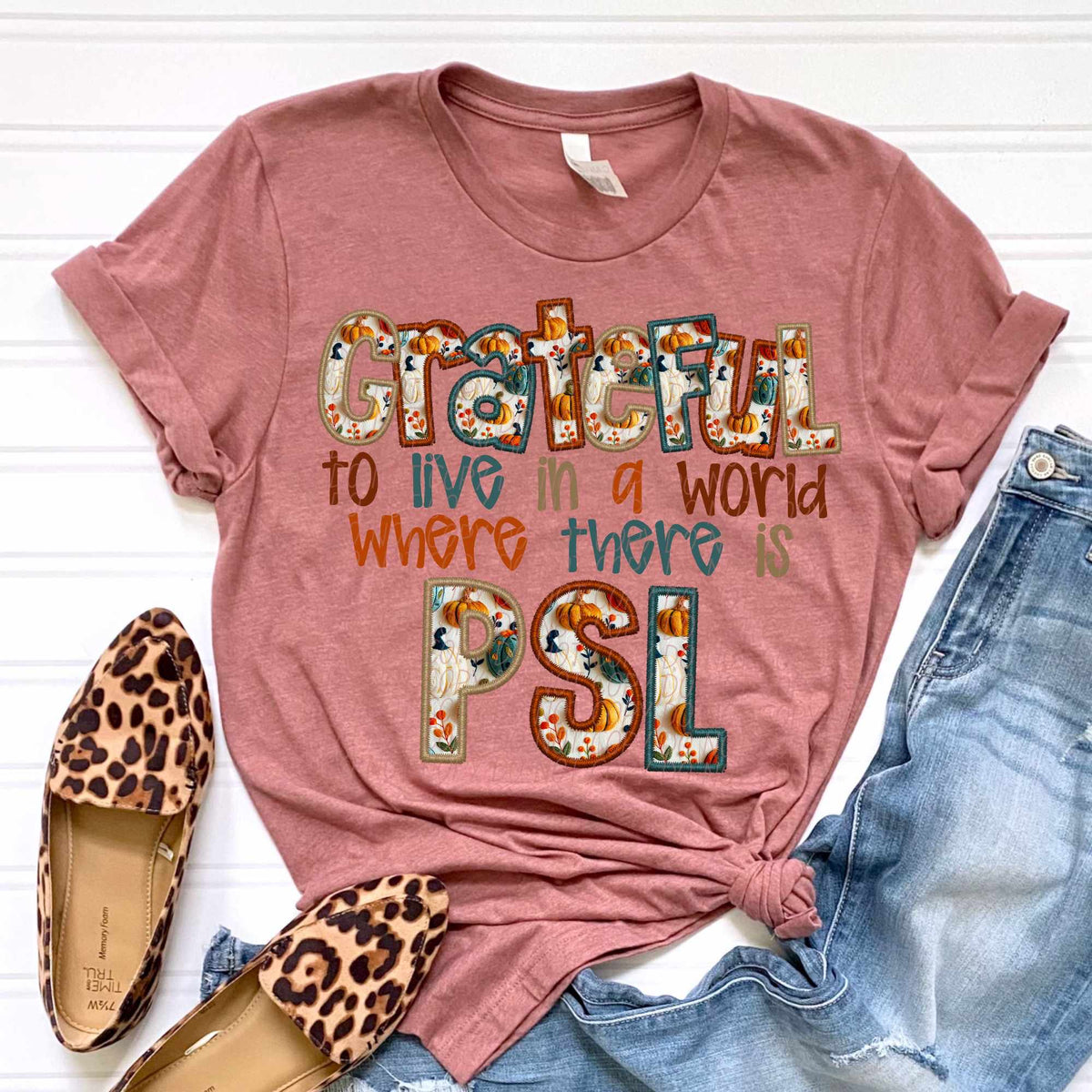 Grateful to live in a world where there is PSL bold font (CITY) 62334 DTF transfer