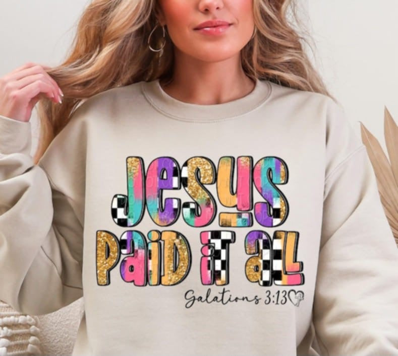 Jesus paid it all 91046 DTF transfer