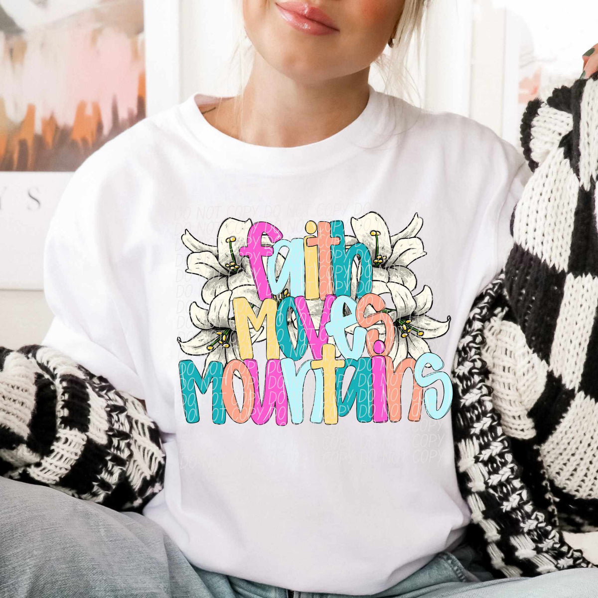 Faith can move mountains florals (CITY) 85019 DTF transfer