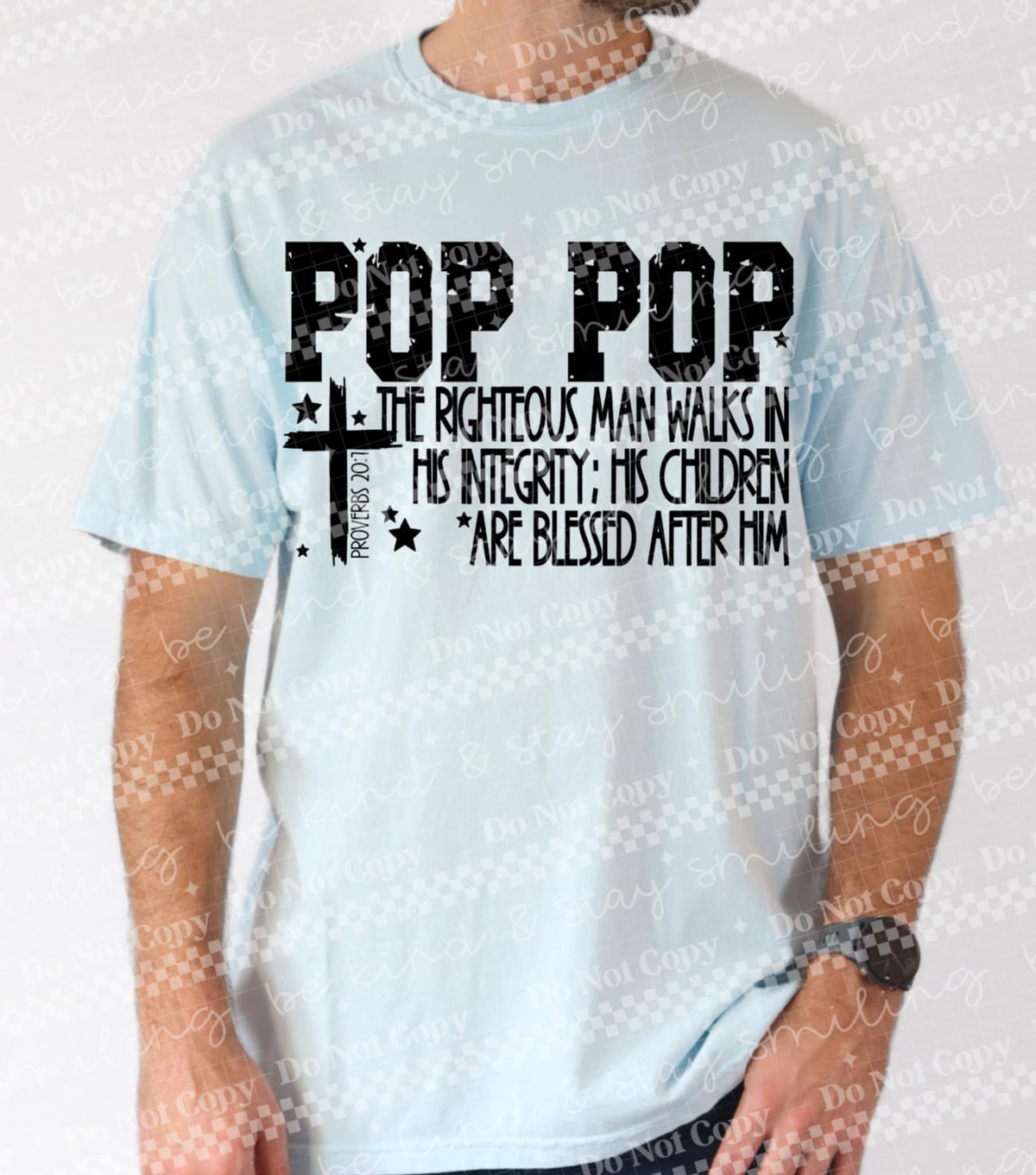 Pop pop the righteous man walks in his integrity (CMLD) 99636 DTF transfer