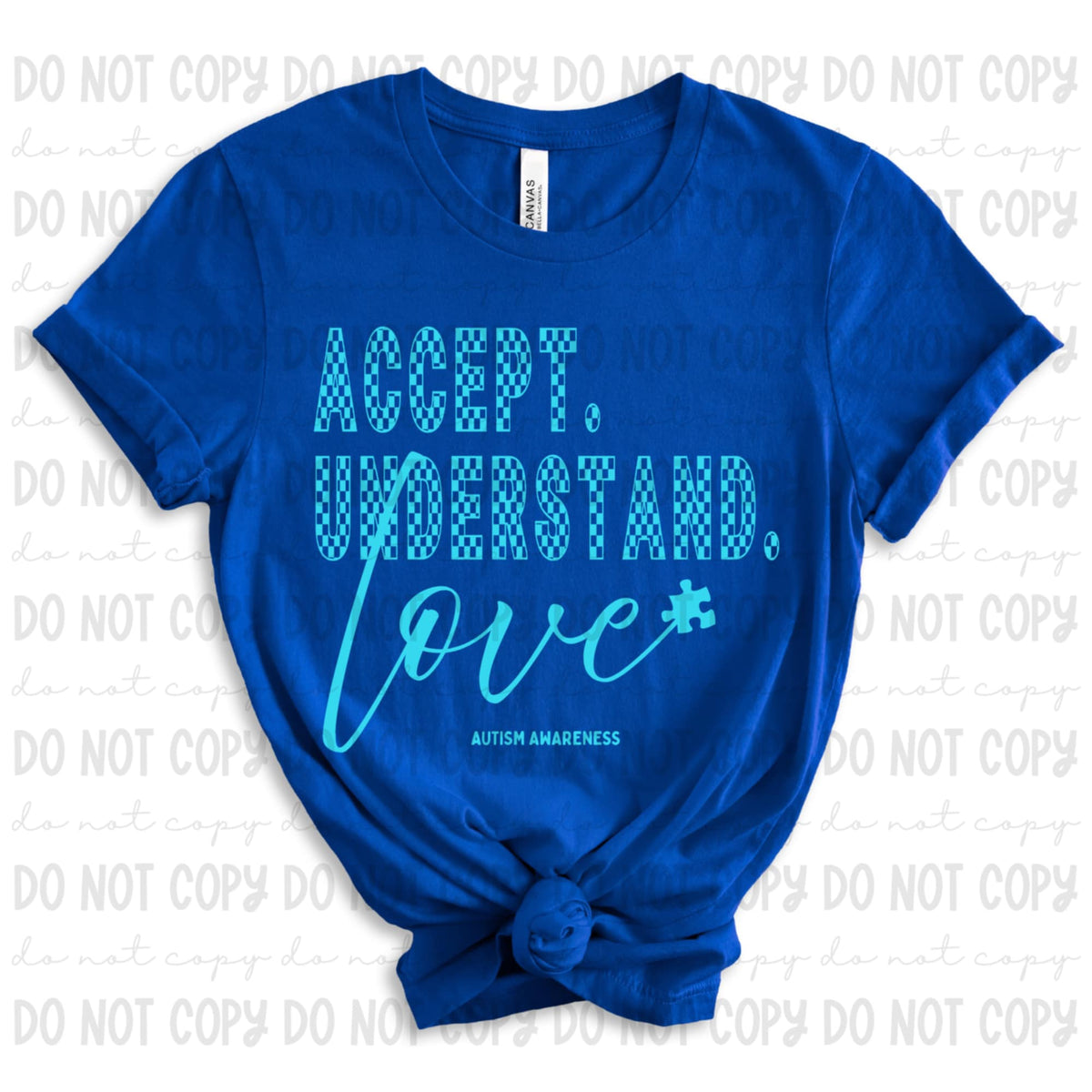 Accept understand love blue font (REVEL) 96325 DTF transfer