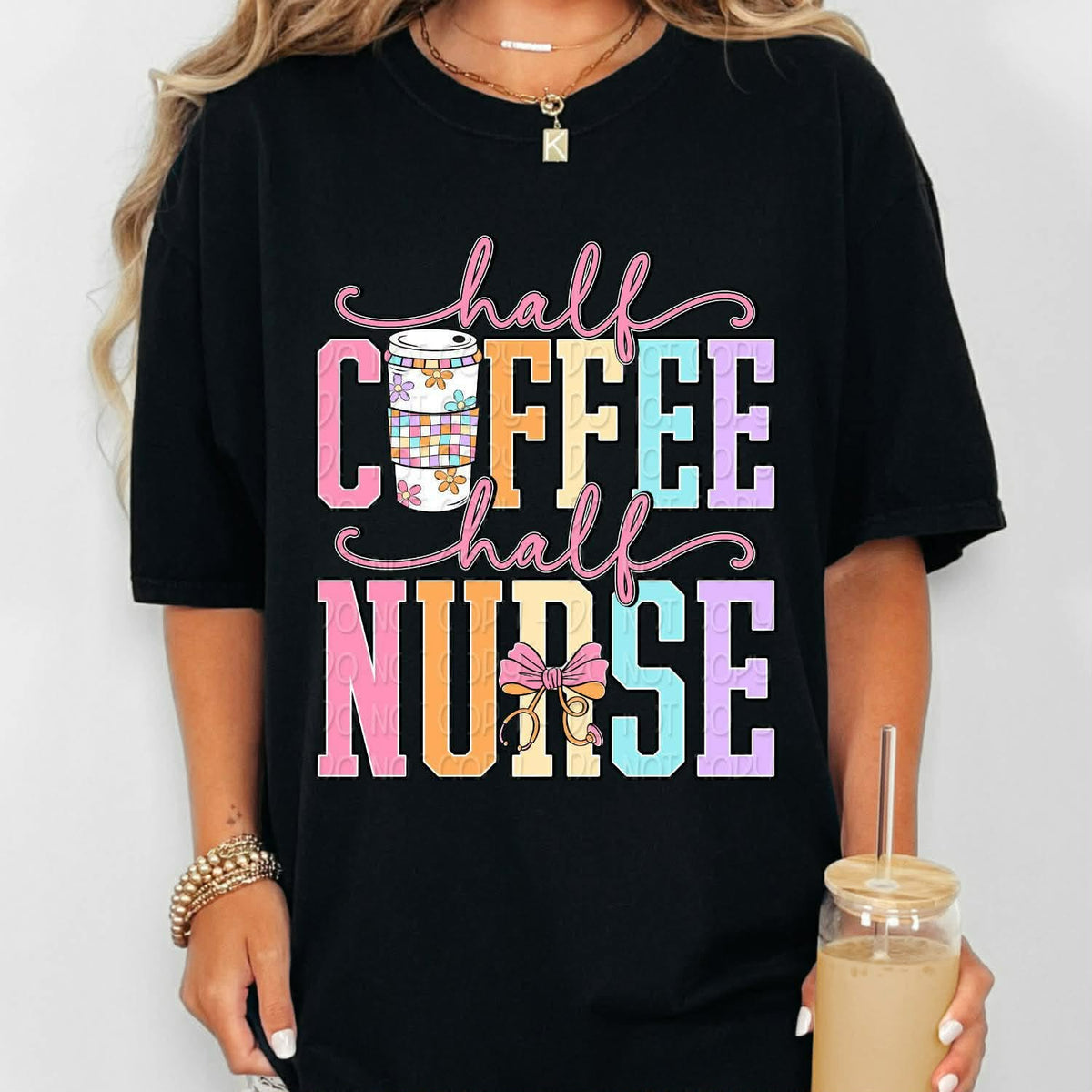Half coffee half nurse (c’s) DTF transfer