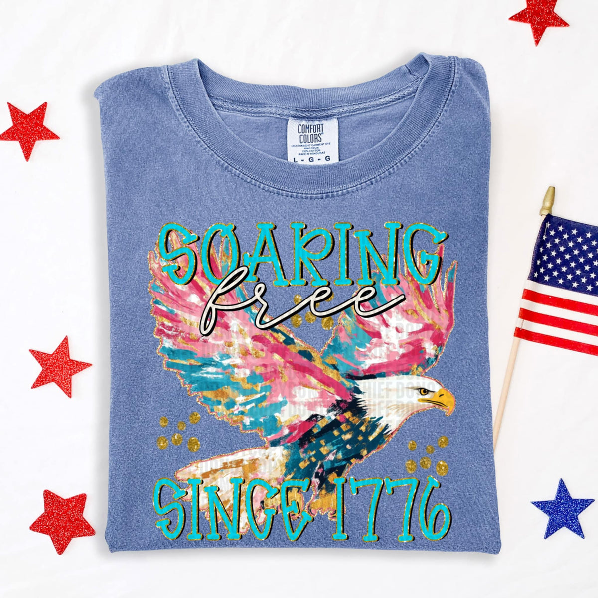 Soaring free since 1776 (SDD) 100372 DTF transfer
