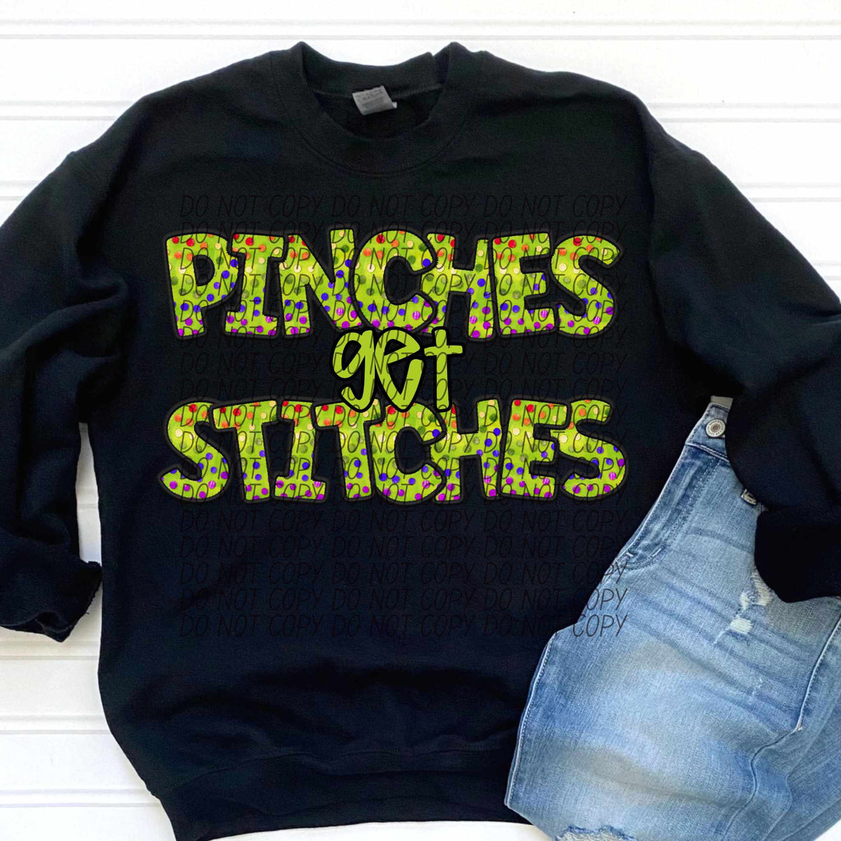 Pinches get stitches (CITY) 85121 DTF transfer