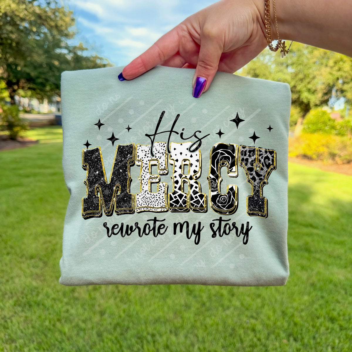 His Mercy rewrote my story DTF transfer