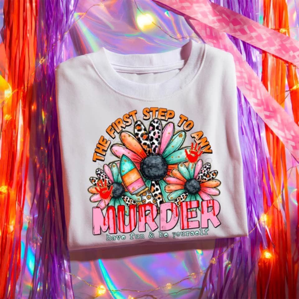 The first step to any murder (C’s) 107263 DTF transfer