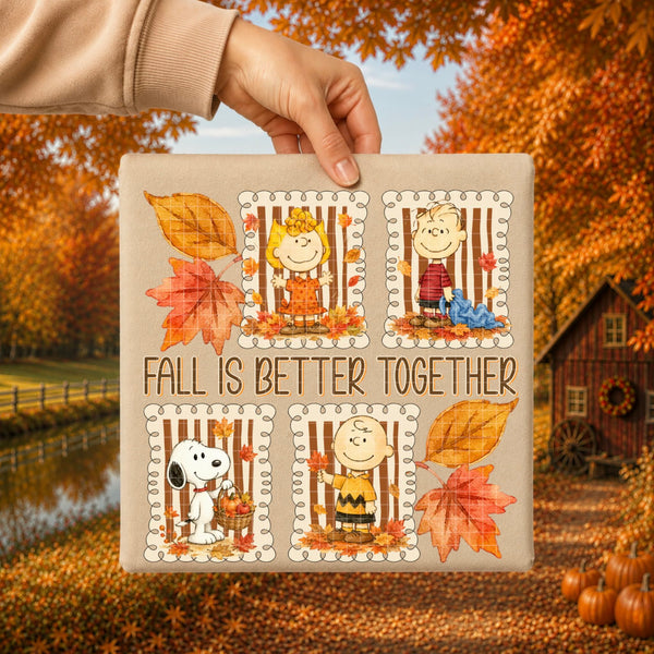 Fall is better together Peanut (DD) DTF transfer