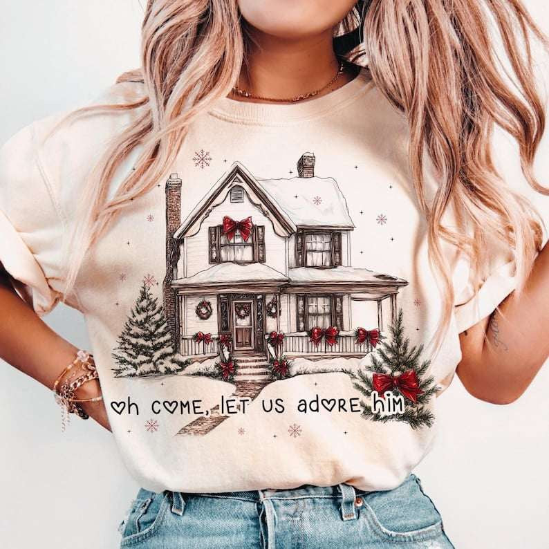 Oh come let us adore him house 67507 DTF transfer
