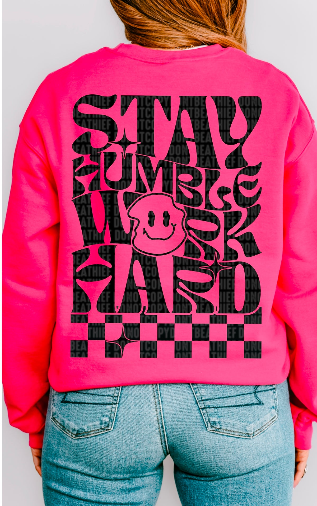 Stay humble work hard BACK 91757 DTF transfer