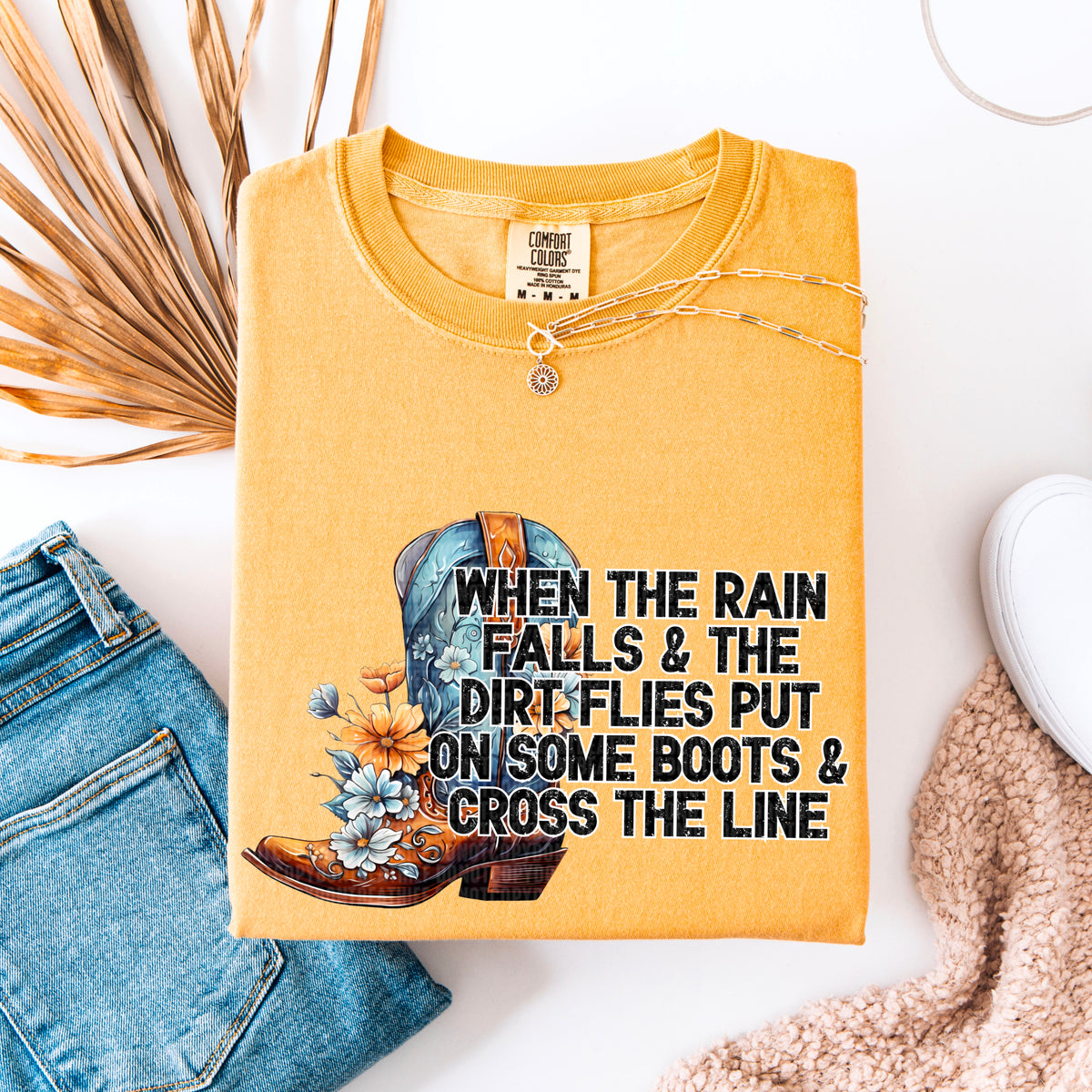 When the rain falls and the dirt flies boots 91717 DTF transfer