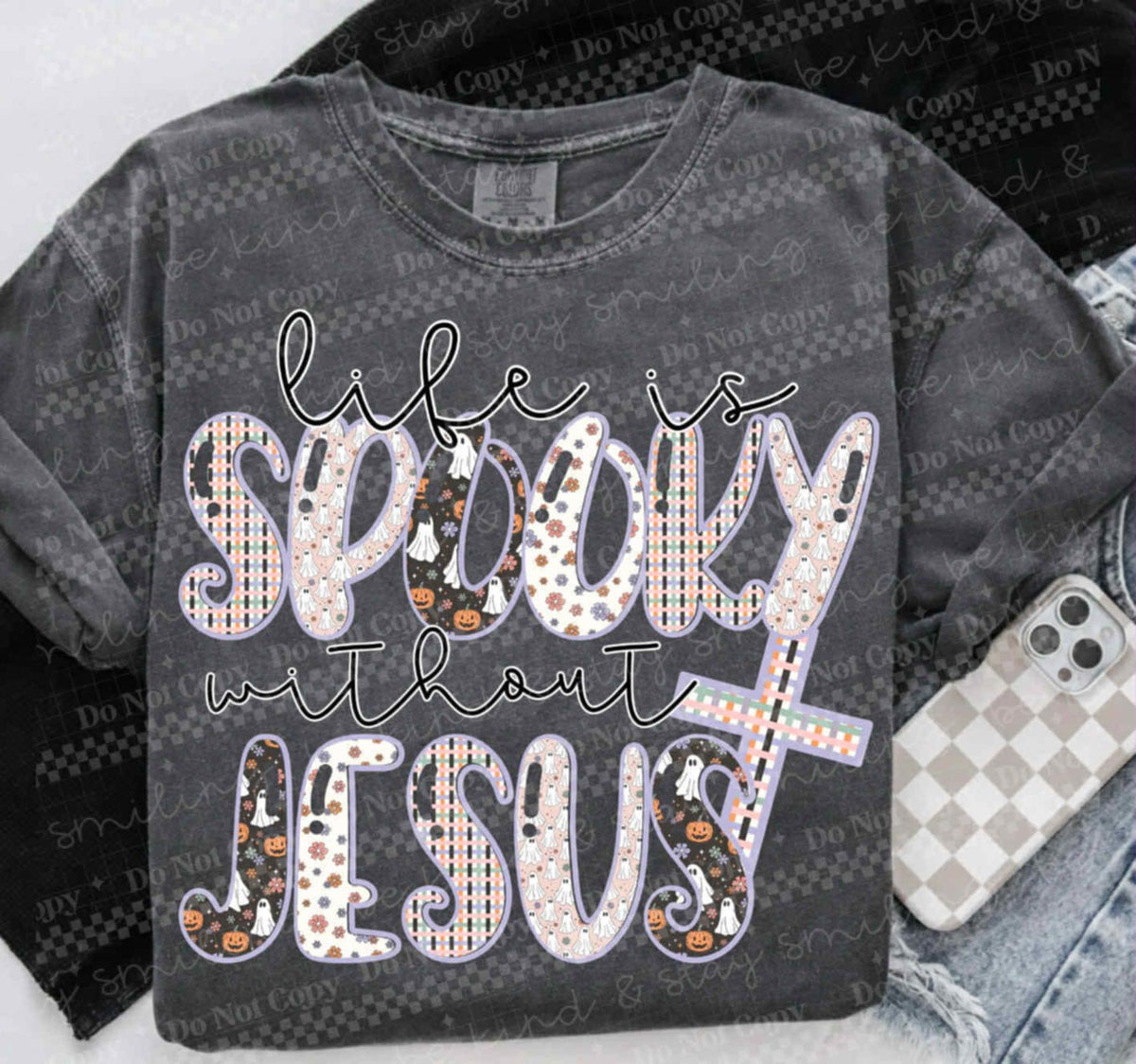 Life is spooky without Jesus 107008 DTF transfer