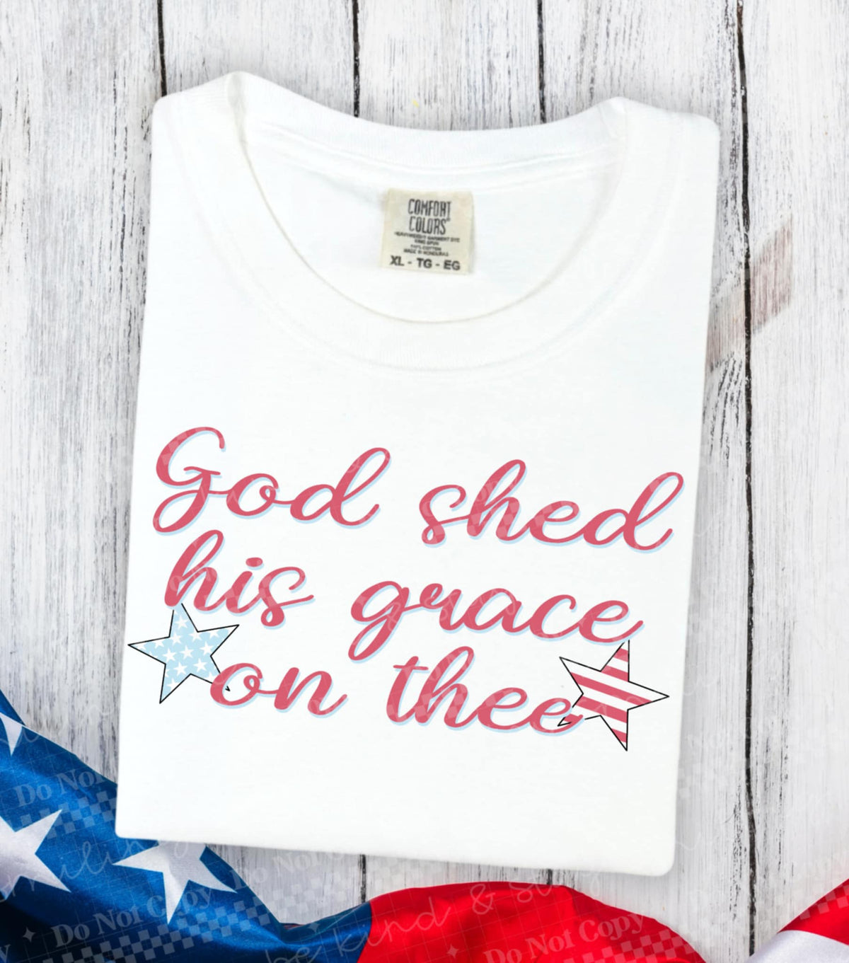 God shed his grace on thee red font 98706 DTF transfer