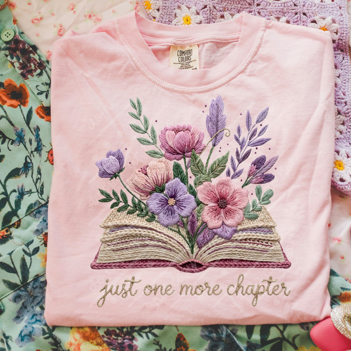 Just one more chapter faux embroidery florals DTF Transfer