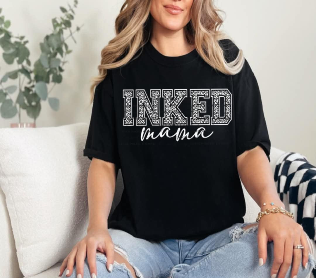 Inked mama 2 (40E) 96897 DTF transfer