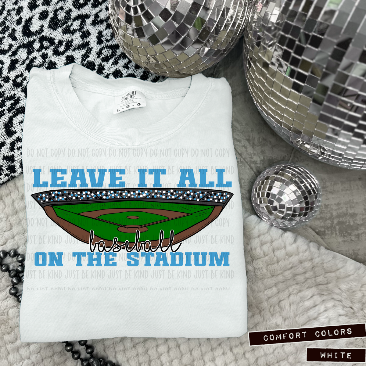 Baseball Leave It All On The Stadium Light Blue (Caplinger) 83418 DTF Transfer