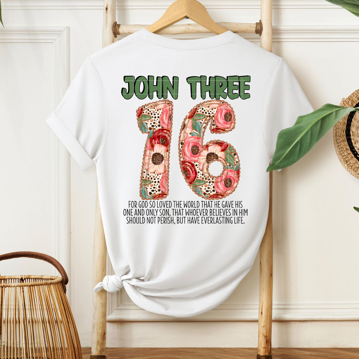 John 3:16 florals (sdd) Sunday special DTF transfer