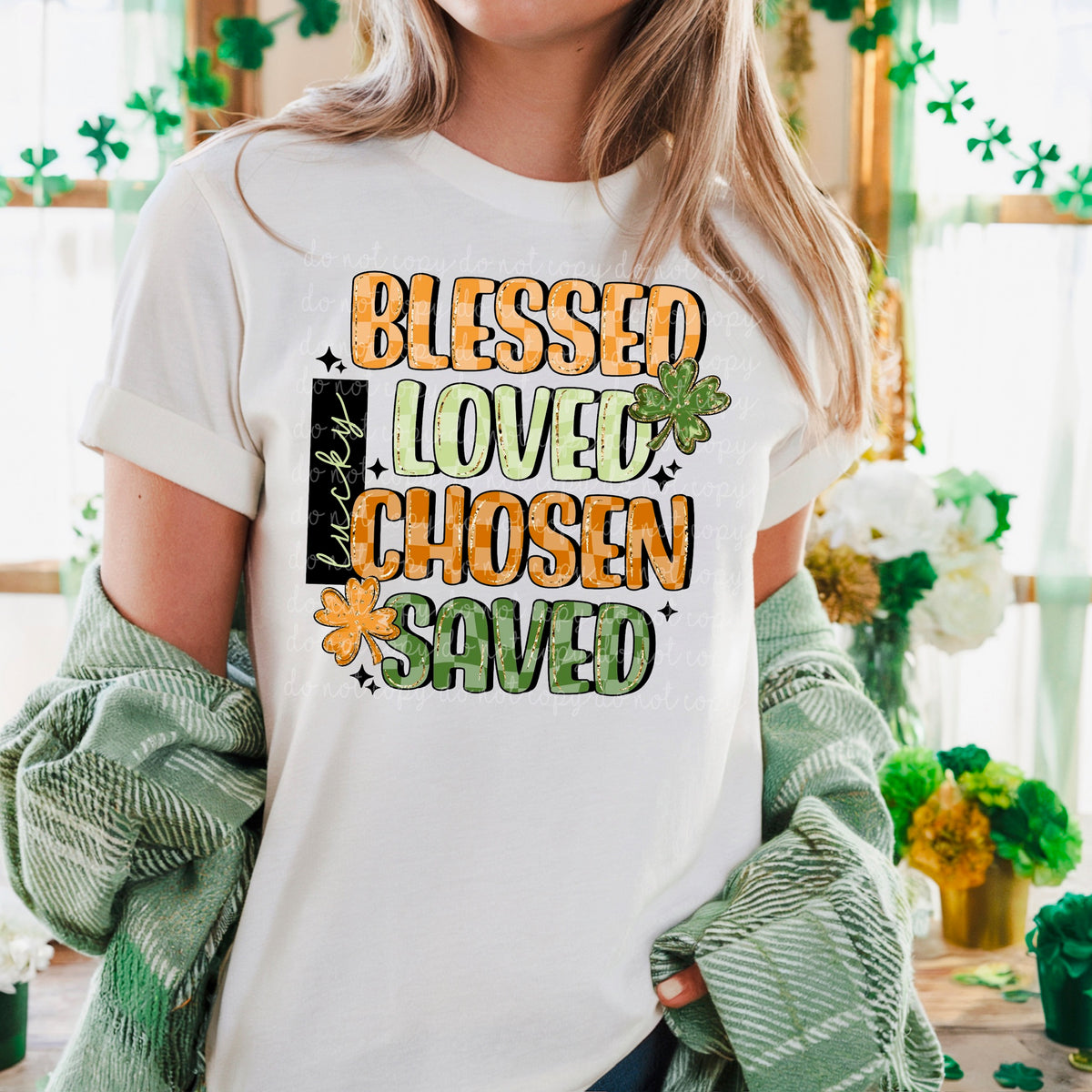 Blessed Loved Chosen Saved (exclusive) DTF Transfer