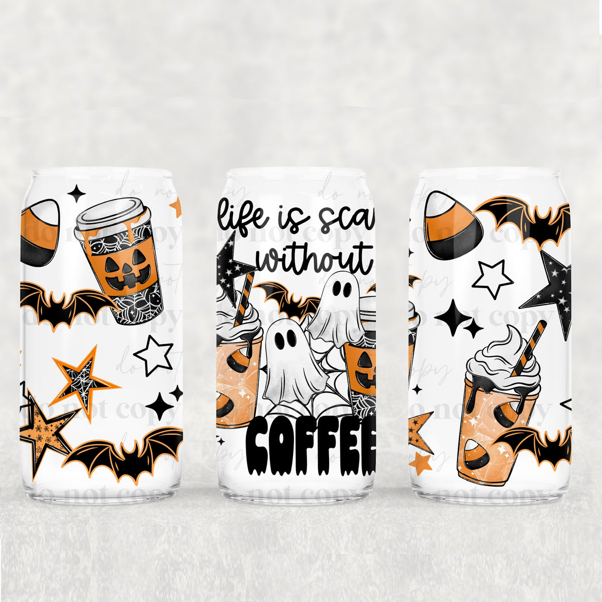 Life is scary without coffee (exclusive) UV DTF WRAP