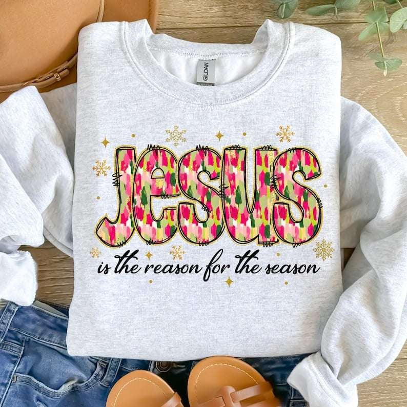 Jesus is the reason red and green brushstrokes 67897 DTF transfer