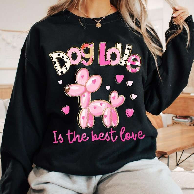 Dog love is the best love 80271 DTF transfer