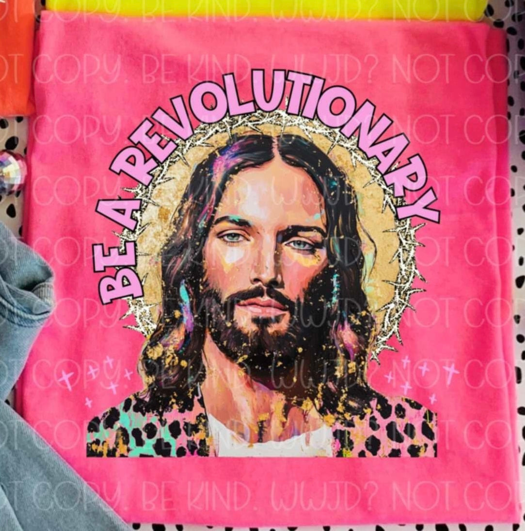 Be a revolutionary pink font (Vehement) 99107 DTF transfer