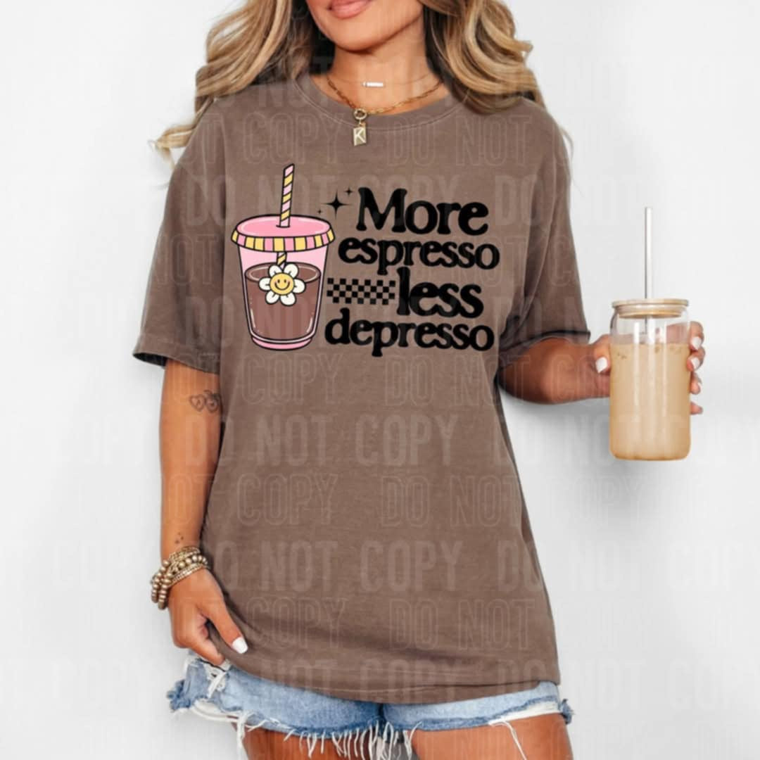 More espresso less depresso (SBB) 99009 DTF transfer