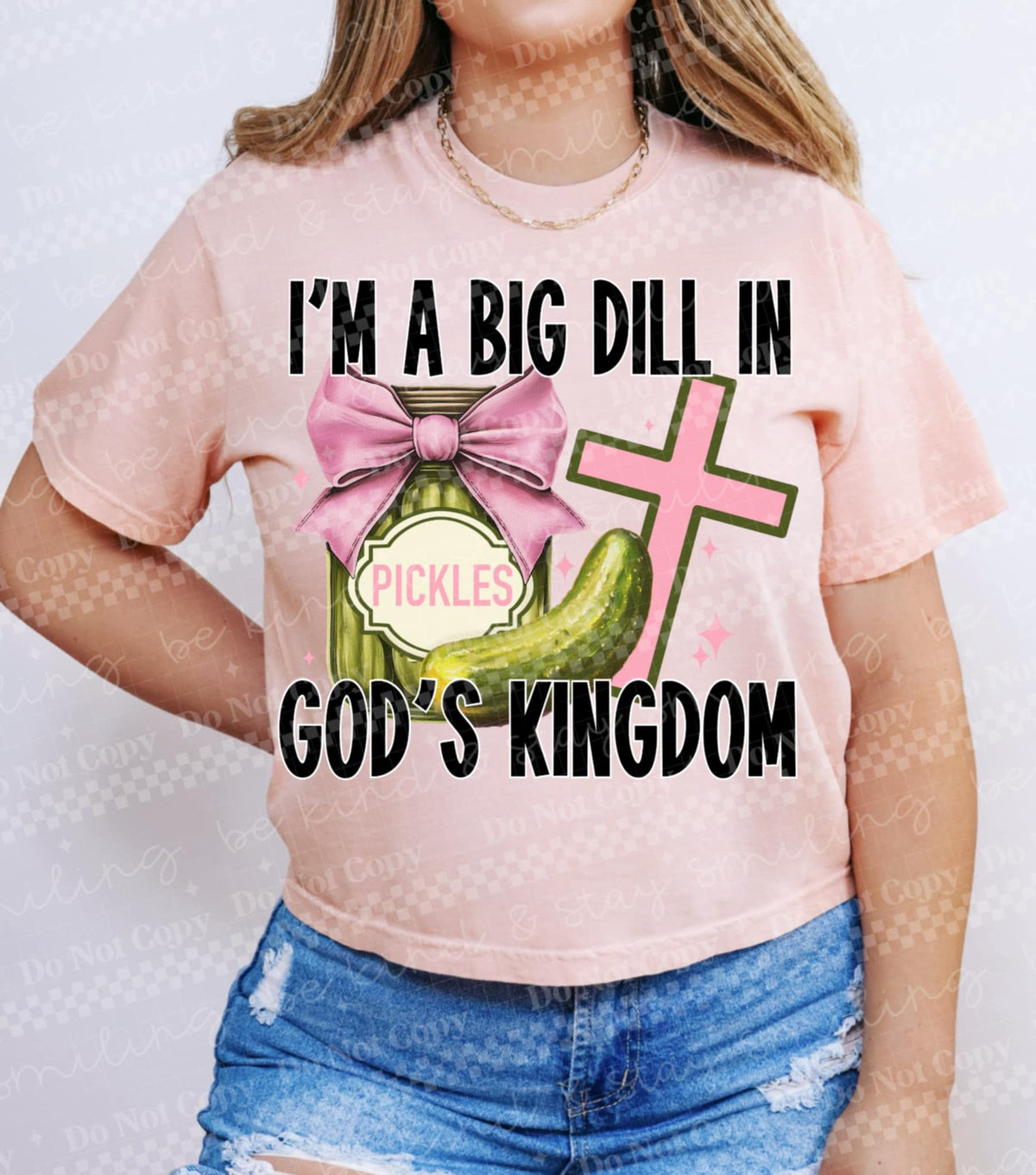 I’m a big dill in gods kingdom 107174 DTF transfer