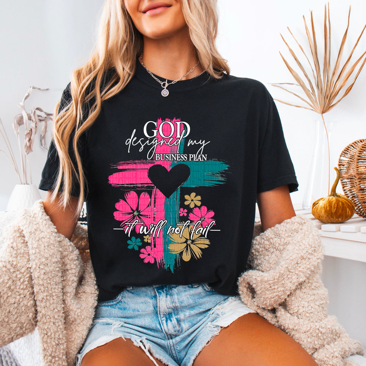 God designed my business plan it will not fail white font 93678 DTF transfer