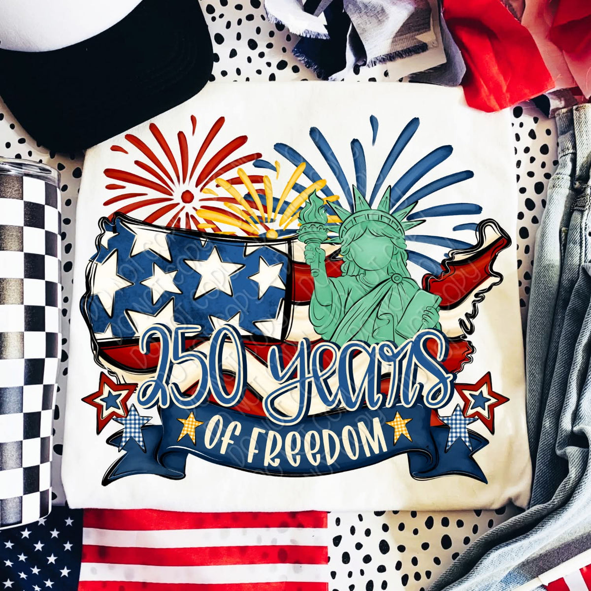 250 years of freedom Tuesday Deal DTF