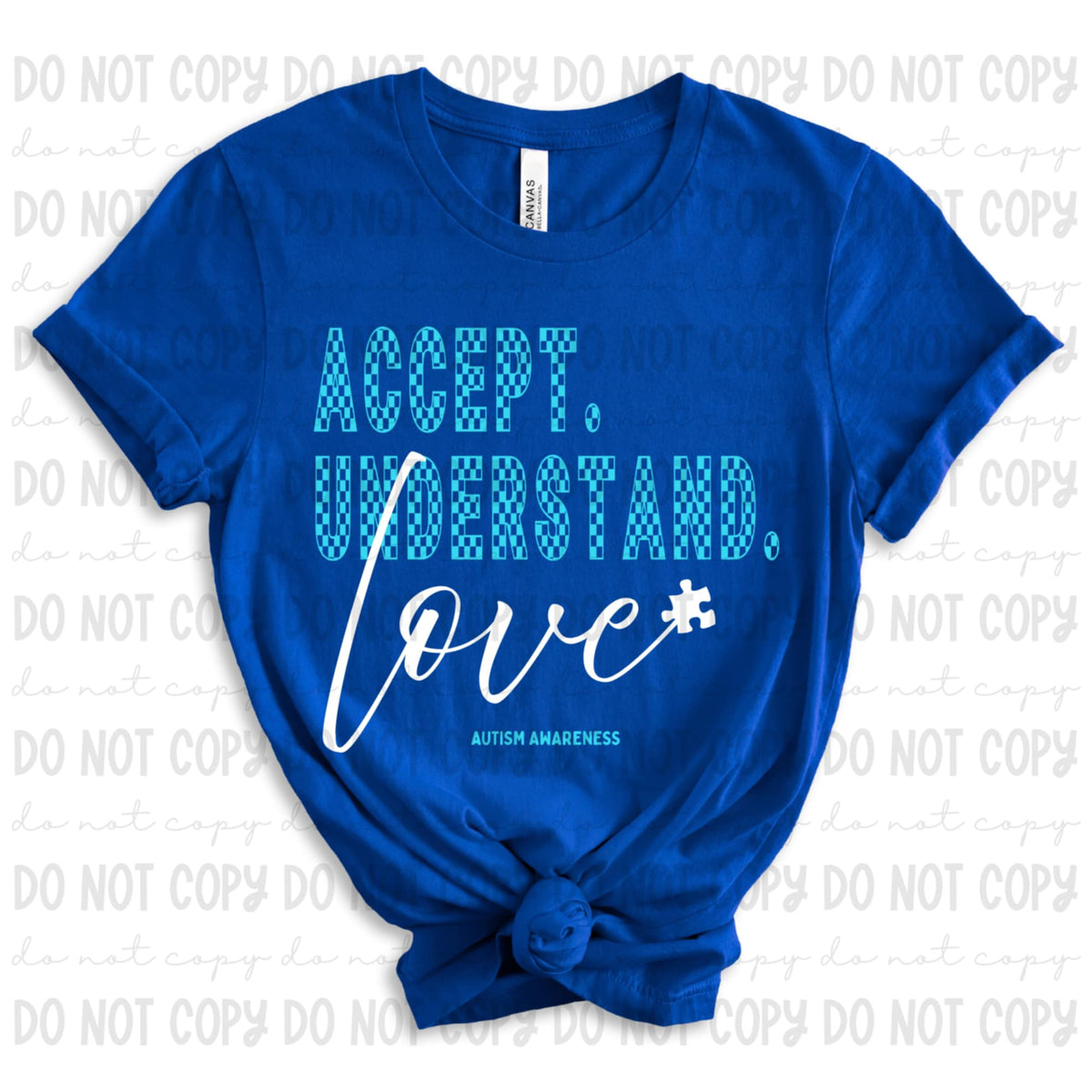 Accept understand love blue and white font (REVEL) 96326 DTF transfer