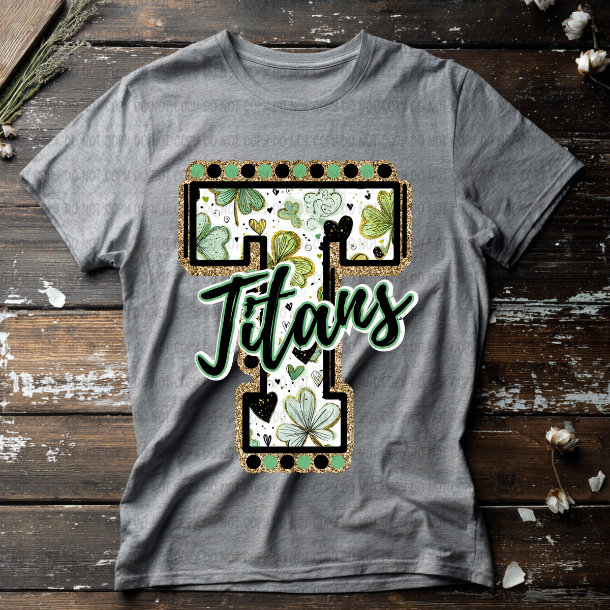 Titans letter St. Patrick's Day GREEN (Revel) DTF Transfer