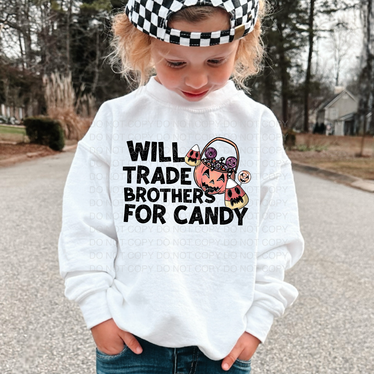 Will trade brother for candy 49999 DTF transfer