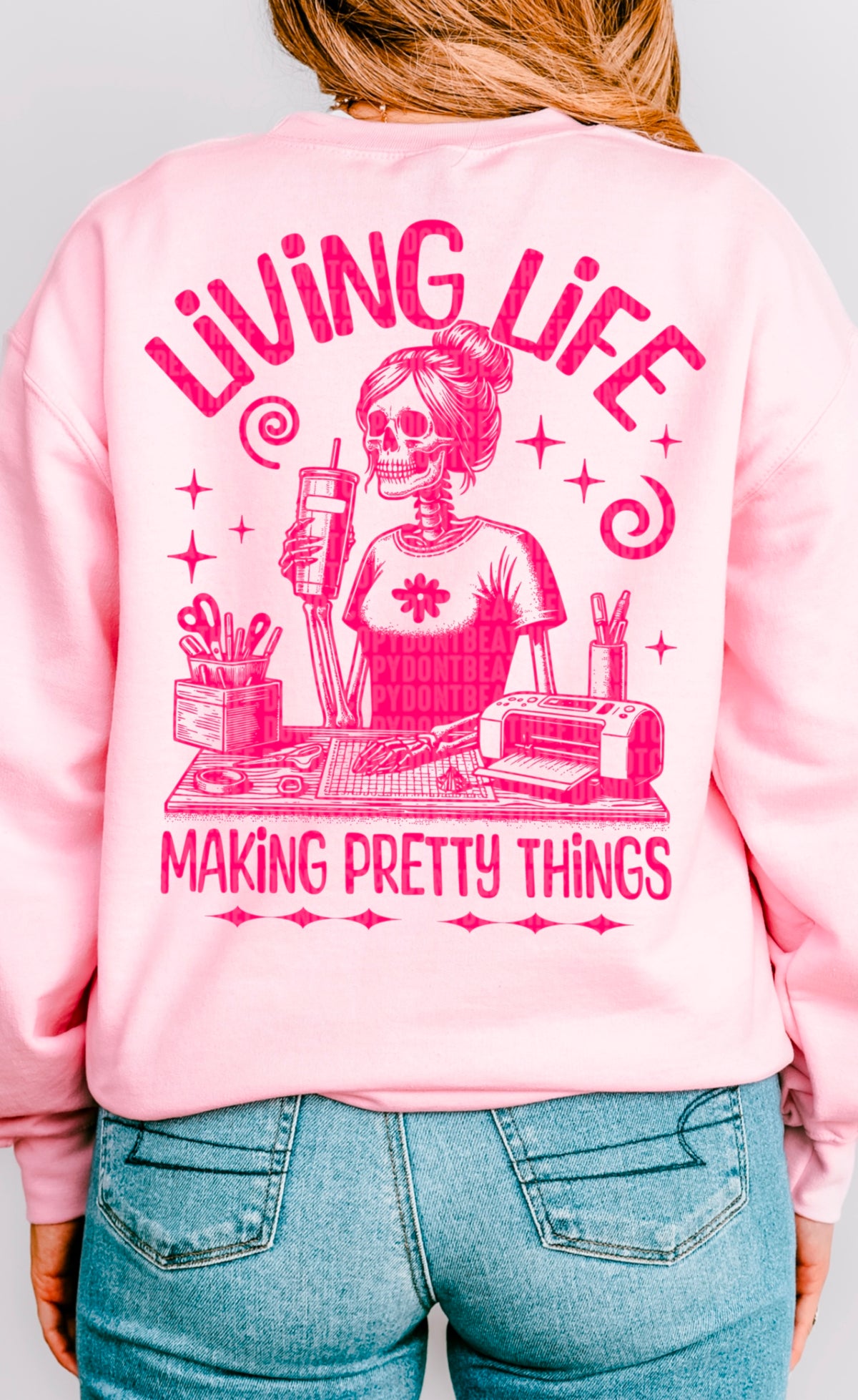Living life making pretty things pink 93415 DTF transfer