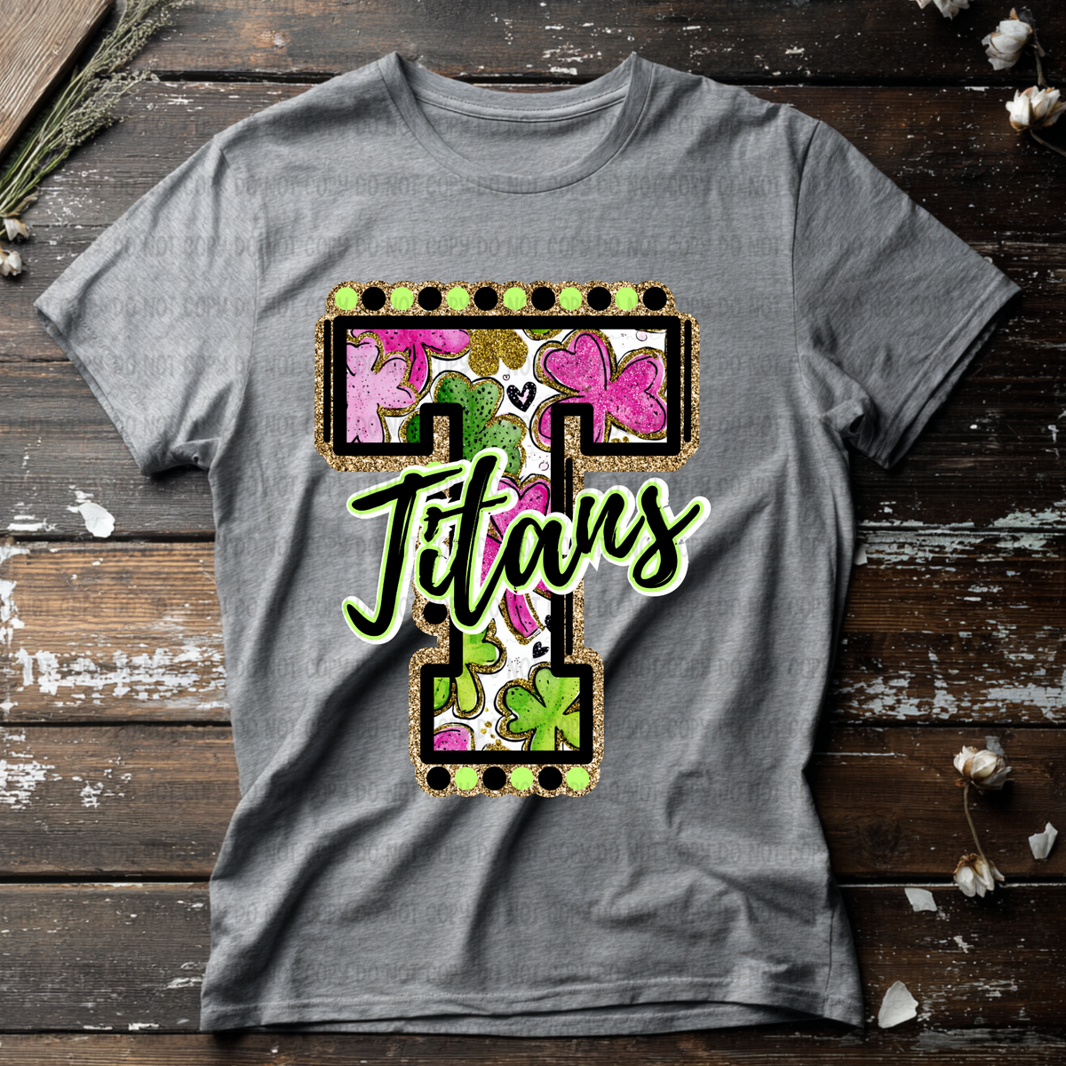 Titans letter St. Patrick's Day PINK (Revel) DTF Transfer