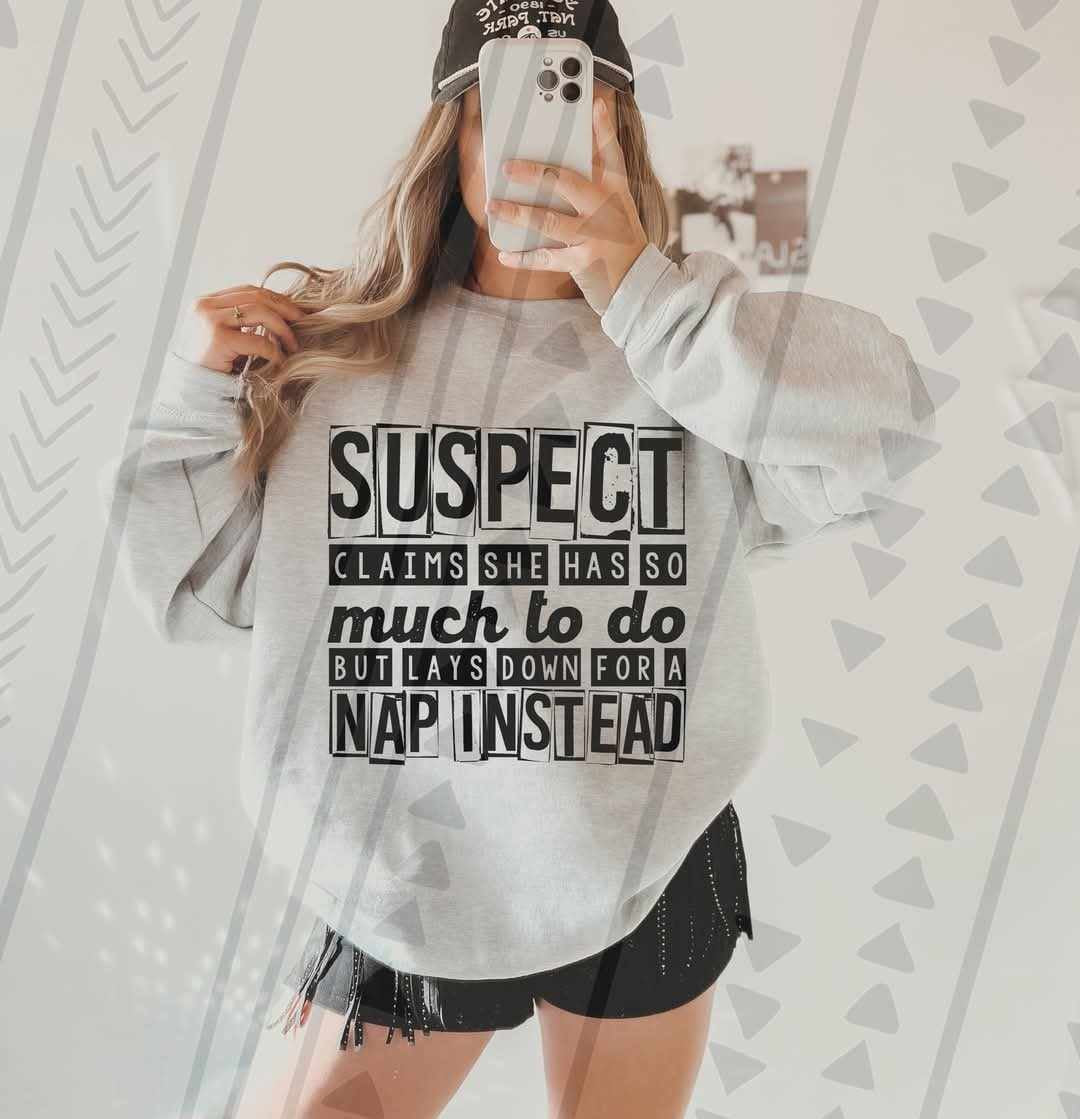 Suspect claims she has so much to do but lays down to nap instead 75023 DTF transfer