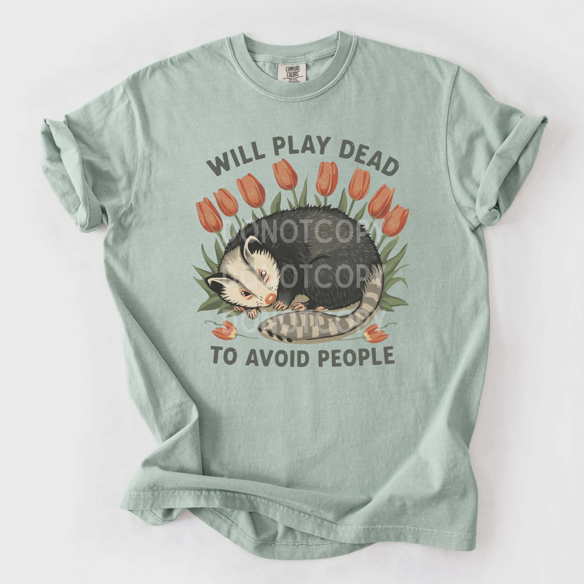 Will play dead to avoid people (CSG) DTF Transfer