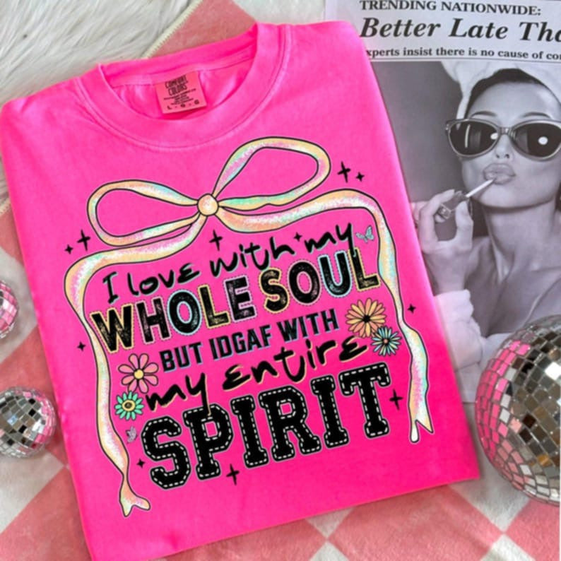 I love with my whole soul DTF transfer