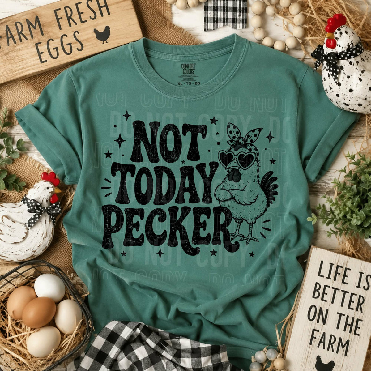 Not today Pecker Sunday Special DTF transfer