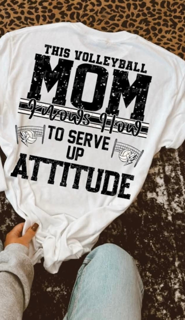 This volleyball mom knows how to serve up attitude (virgo) 92751 DTF transfer