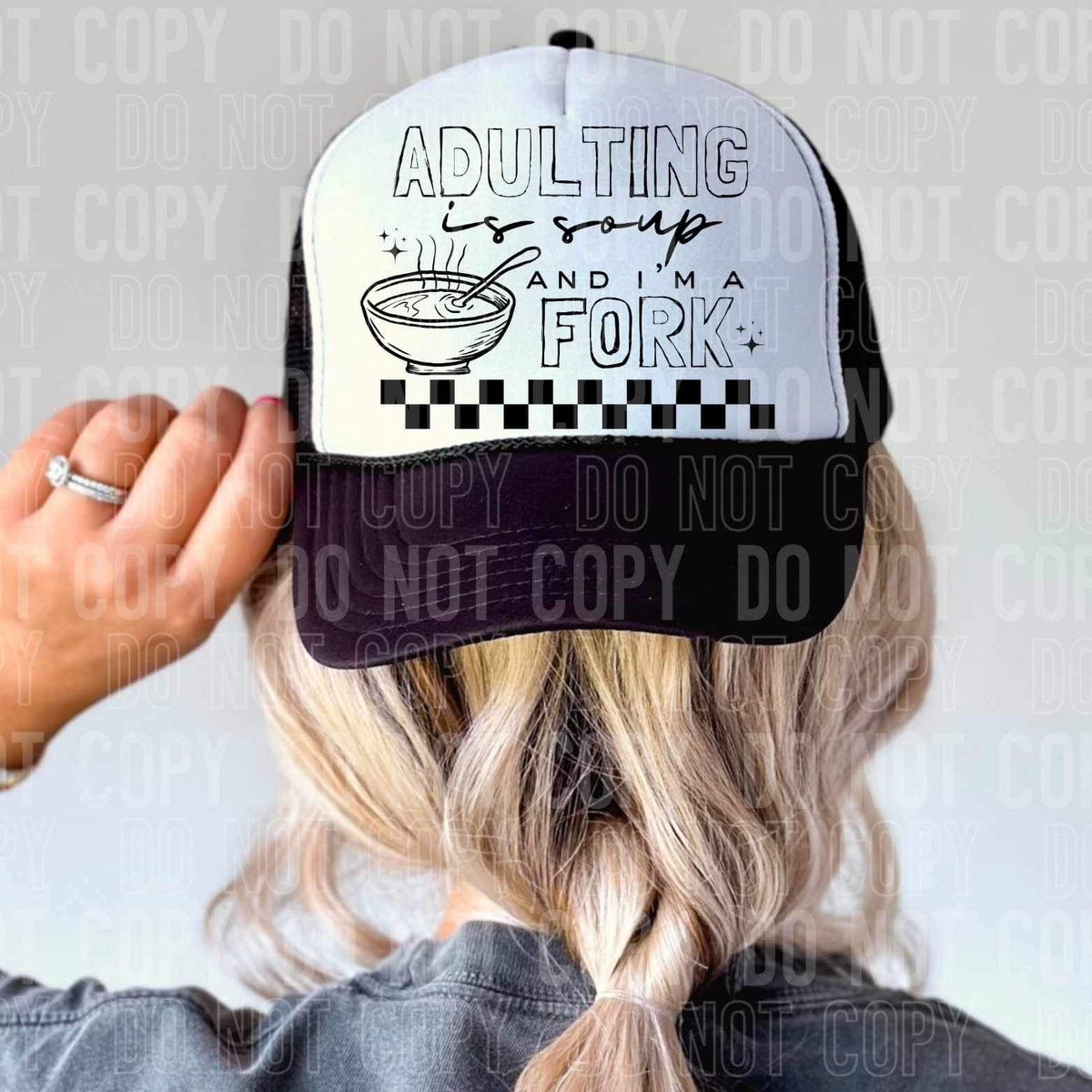 Adulting is soup and I’m a fork (SBB) 34396 DTF Transfer