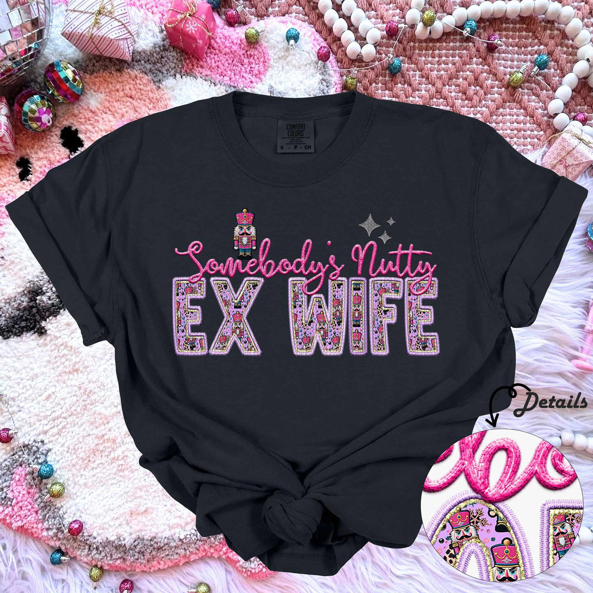 Somebody’s nutty ex wife (HW) 67050 DTF transfer