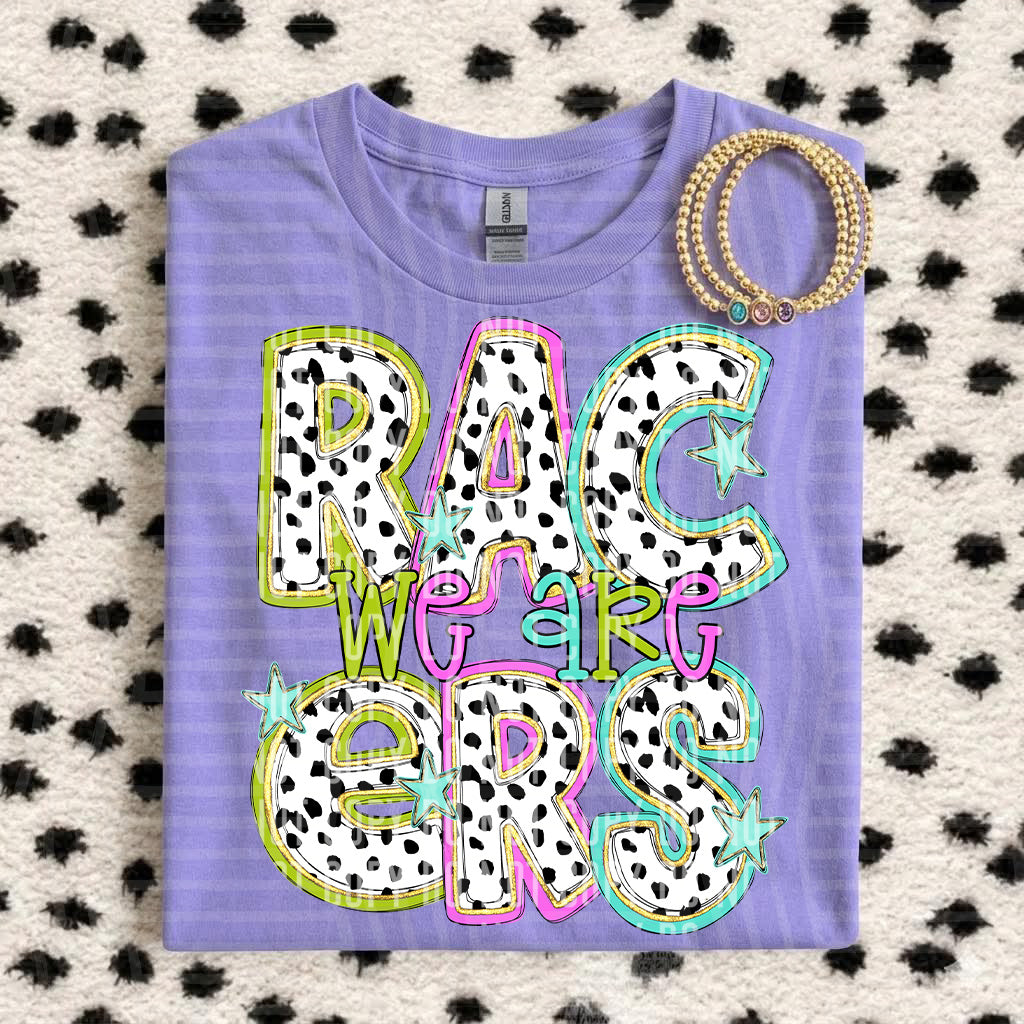 We Are Racers Spotted & Dotted (Caplinger) DTF transfer